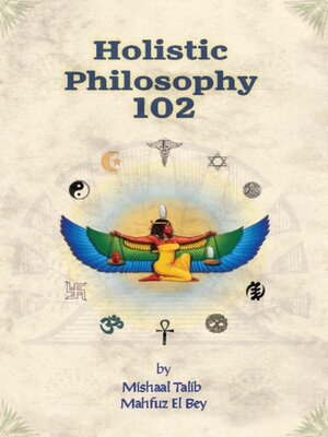 cover image of Holistic Philosophy 102